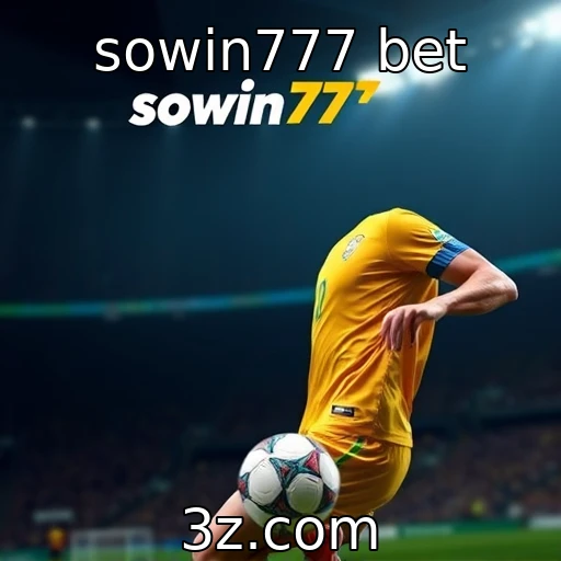 sowin777 bet Apostas esportivas: Como analisar partidas para ganhar mais